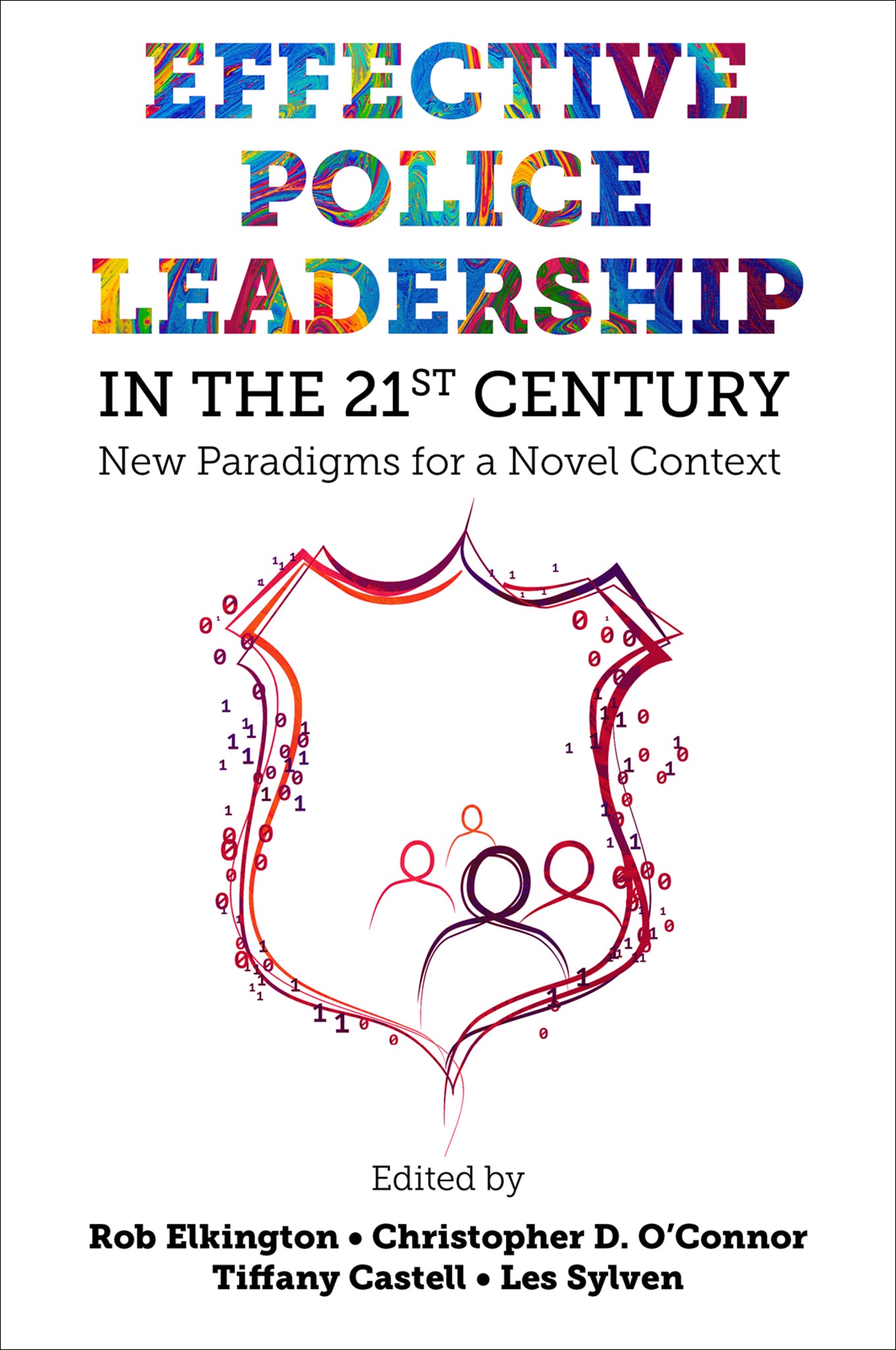 Cover image for Effective Police Leadership in the 21st Century ISBN 9781836081210